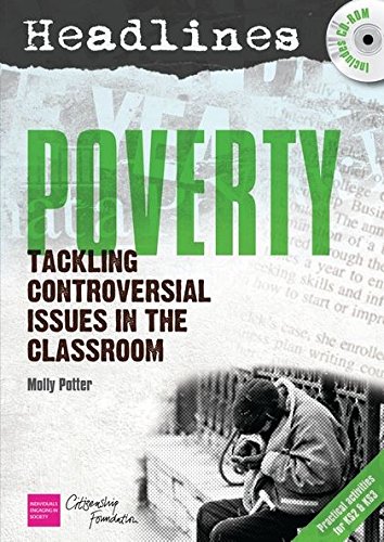 Stock image for Poverty: Teaching Controversial Issues (Headlines) for sale by WorldofBooks