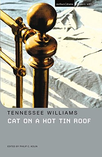 Beispielbild fr Cat on a Hot Tin Roof (Student Editions) zum Verkauf von WorldofBooks