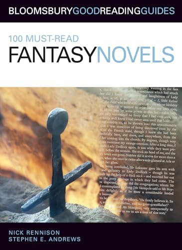 100 Must-read Fantasy Novels (9781408114872) by Nick Rennison; Stephen E. Andrews