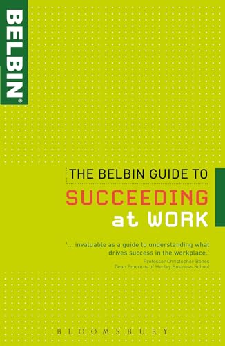 9781408115015: The Belbin Guide to Succeeding at Work