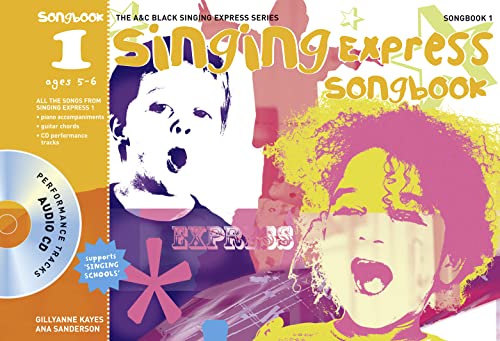 Beispielbild fr Singing Express Songbook 1: Ages 5-6: All the songs from Singing Express 1 zum Verkauf von WorldofBooks