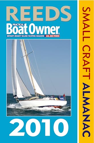Stock image for Reeds PBO Small Craft Almanac 2010 (Reeds Practical Boat Owner) for sale by AwesomeBooks