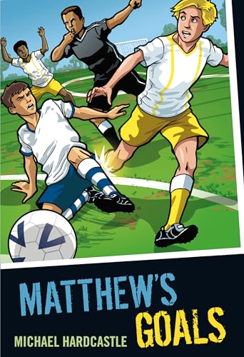 Imagen de archivo de Matthew's Goals (Colour Graffix) a la venta por Reuseabook