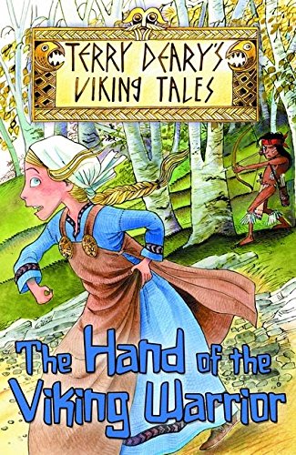 Stock image for The Hand of the Viking Warrior (Terry Deary's Viking Tales) for sale by Discover Books