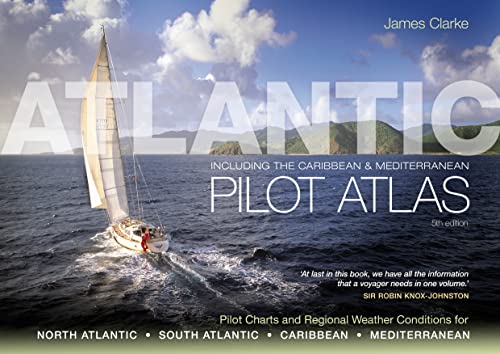 Imagen de archivo de Atlantic Pilot Atlas Including the Caribbean Mediterranean a la venta por PBShop.store US