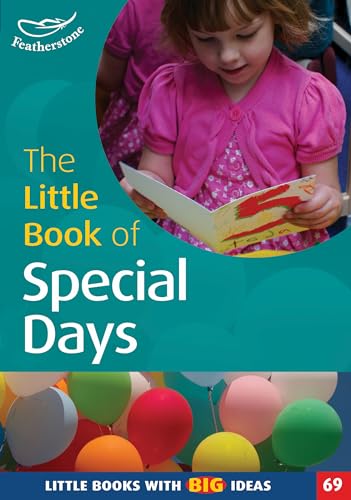 The Little Book of Special Days: Little Books with Big Ideas (9781408123263) by Elaine Massey; Sam Goodman