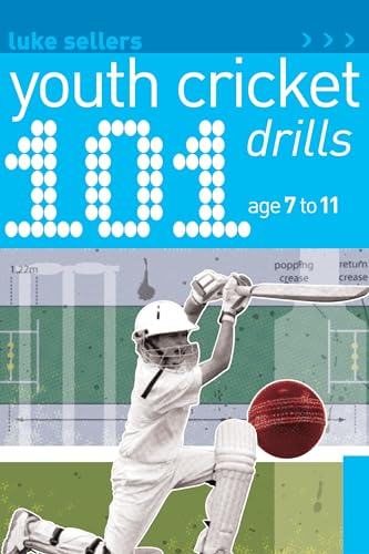 9781408123737: 101 Youth Cricket Drills Age 7-11