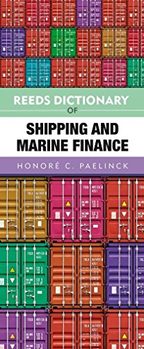 Beispielbild fr Reeds Dictionary of Shipping and Marine Finance (Reeds Professional) zum Verkauf von WorldofBooks