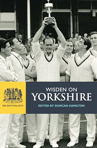 Beispielbild fr Wisden on Yorkshire: An Anthology (Wisden Anthology) zum Verkauf von WorldofBooks