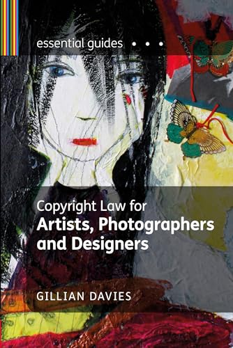9781408124741: Copyright Law for Artists, Photographers and Designers