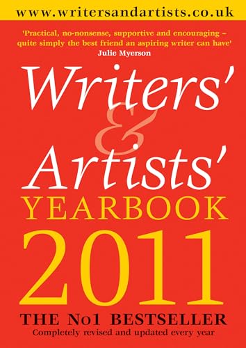 9781408124932: Writers' and Artists' Yearbook 2011: a Directory for Writers, Artists, Playwrights, Designers, Illustrators and Photographers