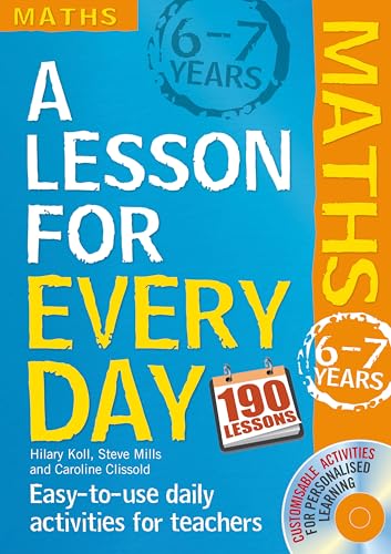 9781408125458: Lesson for Every Day: Maths Ages 6-7: 6-7 years (A Lesson For Every Day)