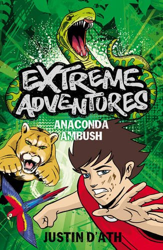 Stock image for Extreme Adventures: Anaconda Ambush for sale by Reuseabook