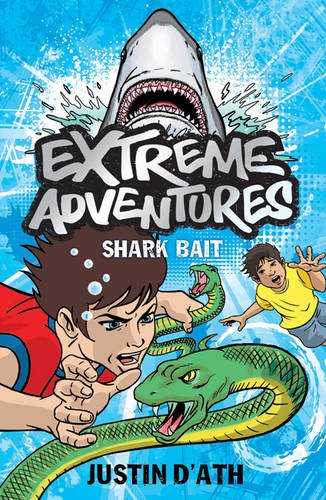Beispielbild fr Extreme Adventures: Shark Bait zum Verkauf von Reuseabook