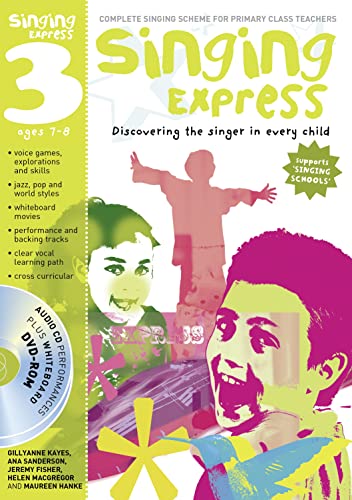 Singing Express 3 (9781408126653) by Ana Sanderson; Gillyanne Kayes