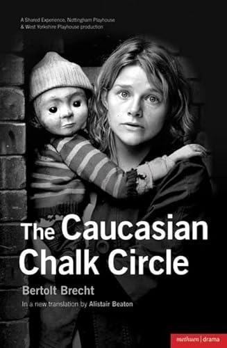 9781408126707: The Caucasian Chalk Circle