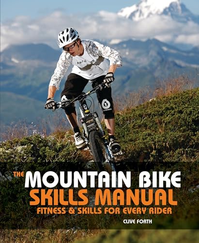9781408127322: The Mountain Bike Skills Manual