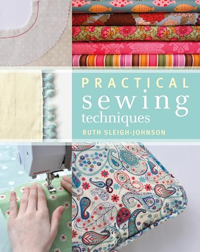 Stock image for Practical Sewing Techniques for sale by WorldofBooks