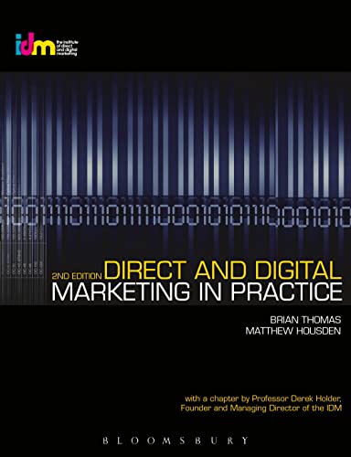 Direct and Digital Marketing in Practice (9781408127520) by Thomas, Brian; Housden, Matthew