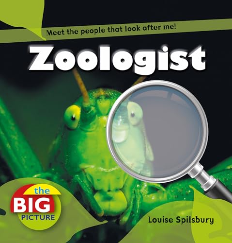 9781408127964: Zoologist (The Big Picture)