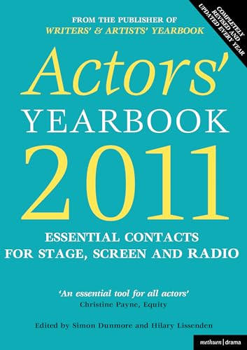 Stock image for Actors' Yearbook 2011: Essential contacts for stage, screen and radio (Actors and Performers Yearbook) for sale by Midtown Scholar Bookstore