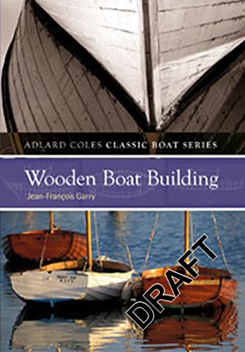 9781408128534: wooden boatbuilding the adlard coles