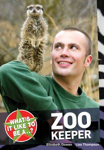 Beispielbild fr What's it like to be a.? Zoo Keeper zum Verkauf von WorldofBooks
