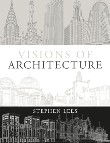 Visions of Architecture.