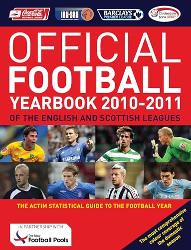 Imagen de archivo de The Official Football Yearbook of the English and Scottish Leagues 2010-2011 by Football Association (2010) Paperback a la venta por MusicMagpie