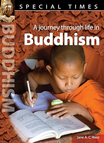 A Journey Through Life in Buddhism. Jane A.C. West (9781408129654) by Jane A.C. West