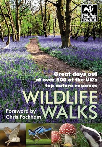 Imagen de archivo de Wildlife Walks: Great Days Out at Over 500 of the UK's Top Nature Reserves a la venta por WorldofBooks