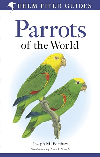 9781408130346: Parrots of the World: A Field Guide (Helm Field Guides)