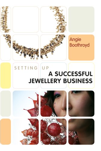 9781408130445: Setting up a Successful Jewellery Business (Setting Up Guides)