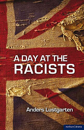 Stock image for A Day at the Racists (Modern Plays) for sale by WorldofBooks