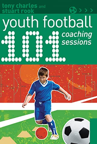 Stock image for 101 Youth Football Coaching Sessions (101 Drills) for sale by New Legacy Books