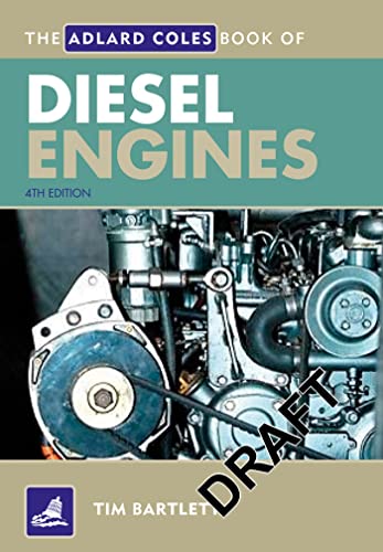 9781408131169: The Adlard Coles Book of Diesel Engines
