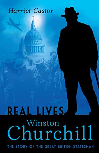 Beispielbild fr Winston Churchill: The Story of the Great British Statesman (Real Lives) zum Verkauf von WorldofBooks