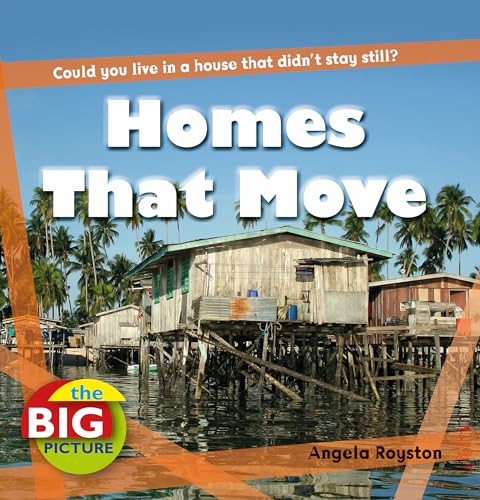 9781408131602: Homes That Move (Big Picture)
