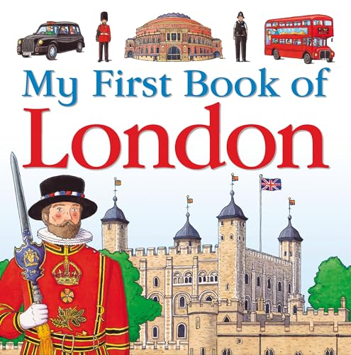 9781408132555: My First Book of London.
