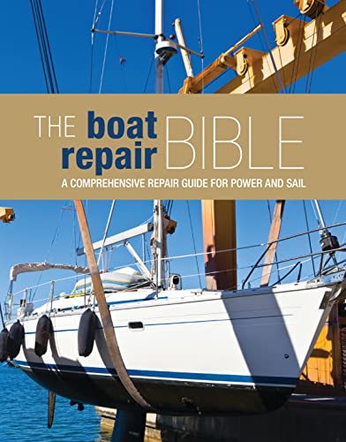 Stock image for Boat Repair Bible for sale by Zoom Books Company