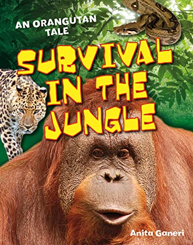 Beispielbild fr Survival in the Jungle: Age 6-7, Above Average Readers (White Wolves Non Fiction) zum Verkauf von Monster Bookshop