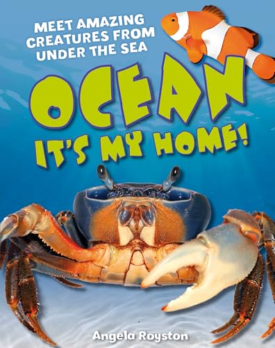 Stock image for Ocean It's my home!: Age 5-6, average readers (White Wolves Non Fiction) for sale by WorldofBooks