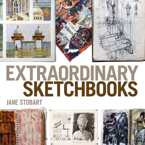 Stock image for Extraordinary Sketchbooks for sale by AwesomeBooks