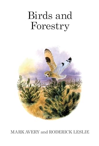 9781408137680: Birds and Forestry
