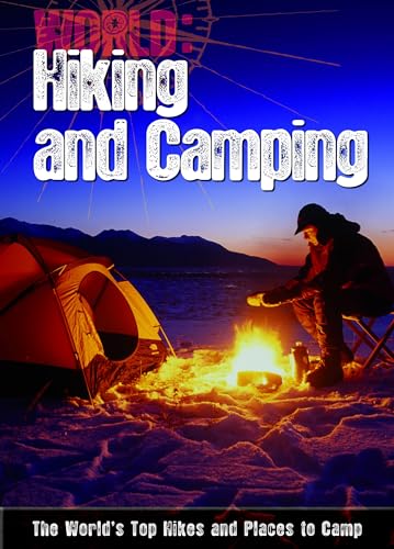 Hiking and Camping: The World's Top Hikes and Places to Camp (9781408140376) by Paul Mason