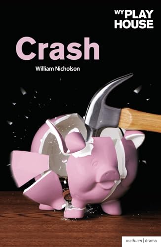 Crash (9781408140444) by Nicholson, William