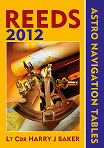 Beispielbild fr Reeds Astro-Navigation Tables 2012 zum Verkauf von Midtown Scholar Bookstore