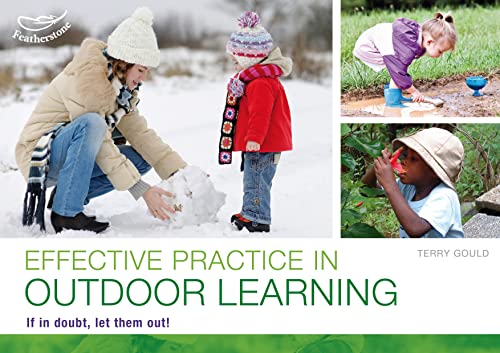 Stock image for Effective Practice in Outdoor Learning for sale by MusicMagpie