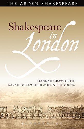 9781408145968: Shakespeare in London (Arden Shakespeare)