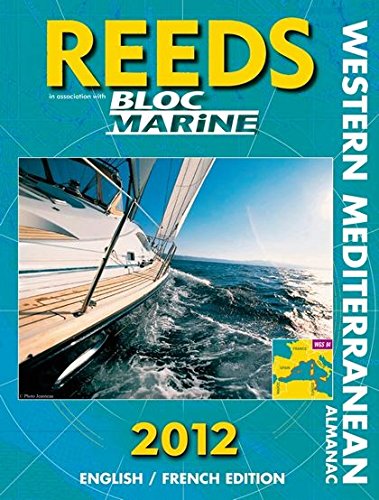 9781408145975: Reeds Western Mediterranean Almanac 2012